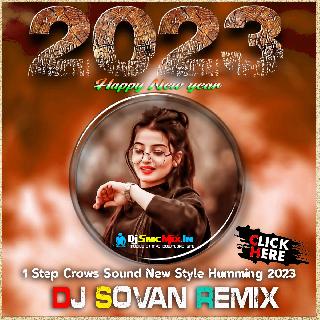 Jungle Mein Sher(1 Step Crows Sound New Style Humming 2023-Dj Sovan Remix